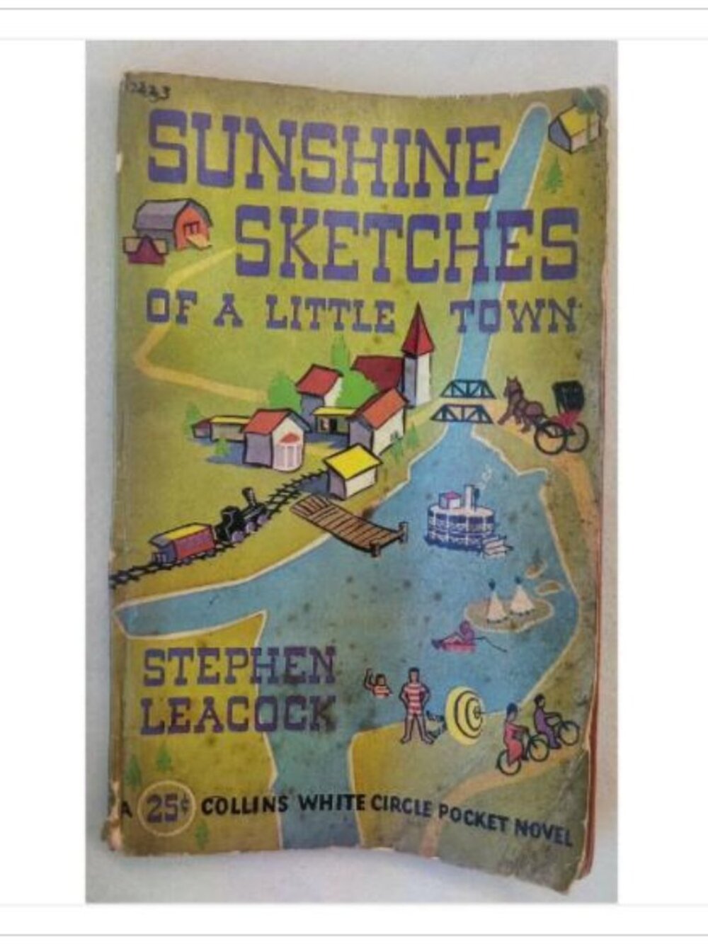 Sunshine Sketches of a Little Town Collins White Circle Pocket Stewart 1944 PB